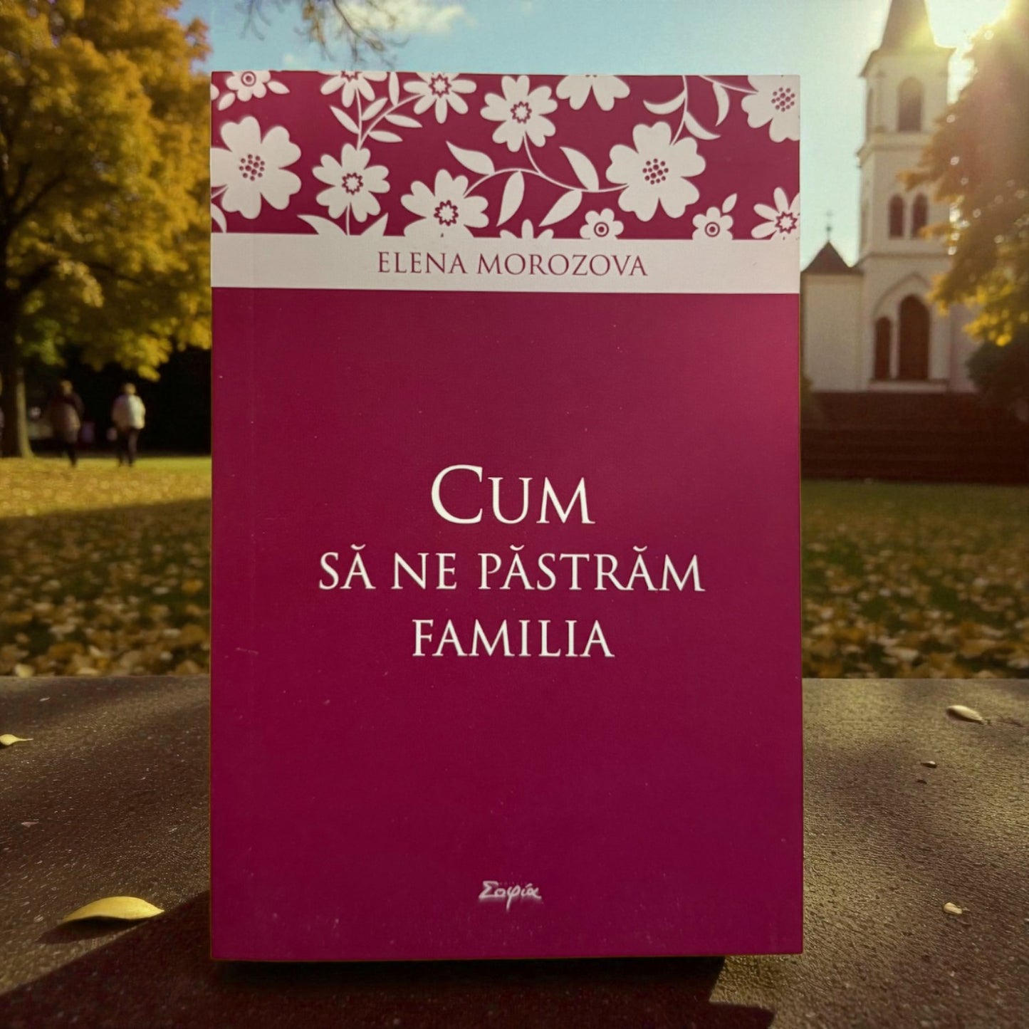 Cum să ne păstrăm familia – Sfaturi creștine pentru armonie image 0