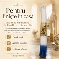 Cele 33 de Lumânări ale lui Iisus Hristos din Ierusalim - Pentru liniște și pace